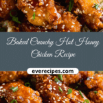 Baked Crunchy Hot Honey Chicken