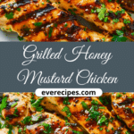 Grilled Honey Mustard Chicken