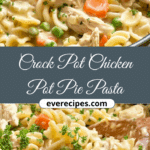 Chicken Pot Pie Pasta (Crock Pot)
