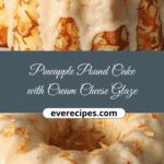 Pineapple Pound Cake with Cream Cheese Glaze