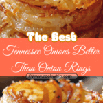 Tennessee Onions Better Than Onion Rings!