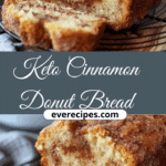 Keto Cinnamon Donut Bread
