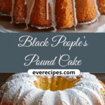 Black People’s Pound Cake