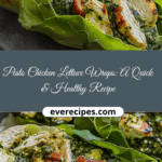 Pesto Chicken Lettuce Wraps: A Quick & Healthy Recipe