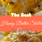 Honey Butter Skillet Corn