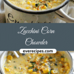 Zucchini Corn Chowder